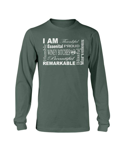Shirts Forest Green / S Winey Bitches Co "I Am Essential" White Letters- Long Sleeve T-Shirt WineyBitchesCo
