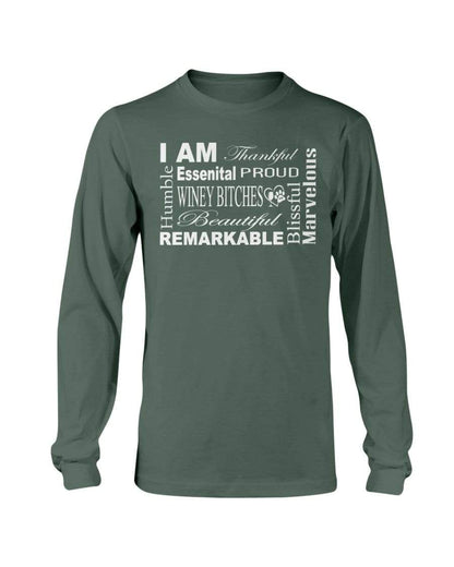 Shirts Forest Green / S Winey Bitches Co "I Am Proud" White Lettering- Long Sleeve T-Shirt WineyBitchesCo