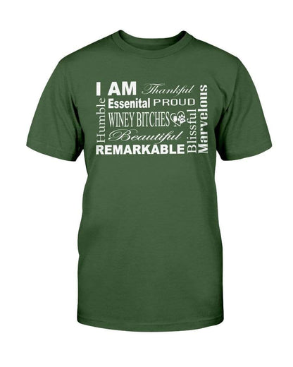 Shirts Forest Green / S Winey Bitches Co "I Am Proud" White Lettering- Ultra Cotton T-Shirt WineyBitchesCo