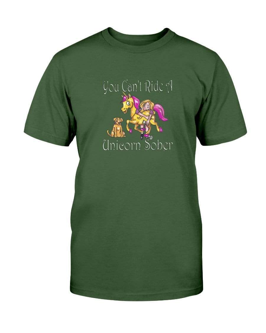 Shirts Forest Green / S Winey Bitches Co "You Can't Ride A Unicorn Sober" Ultra Cotton T-Shirt WineyBitchesCo
