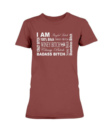 Shirts Garnet / XS Winey Bitches Co "I Am Bitch-White Letters" Ultra Ladies T-Shirt WineyBitchesCo