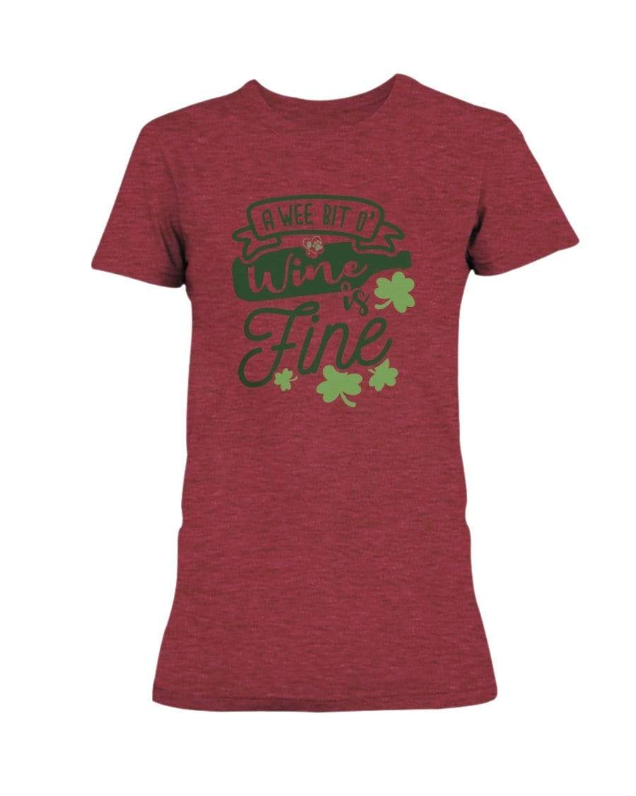 Shirts Heather Red / S Winey Bitches Co "A Wee Bit O' Wine Is Fine" Ladies Missy T-Shirt WineyBitchesCo