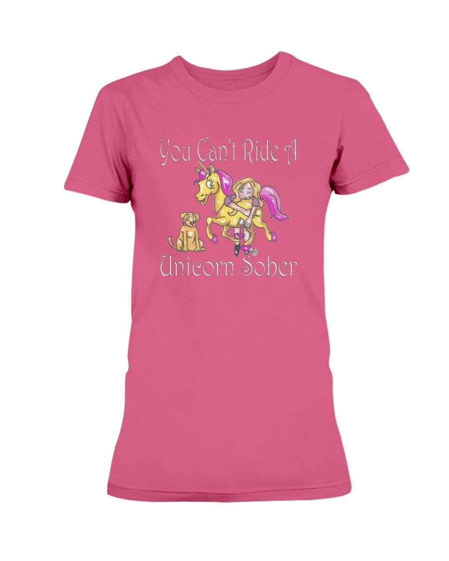 Shirts Heliconia / XS Winey Bitches Co "You Can't Ride A Unicorn Sober" Ultra Ladies T-Shirt WineyBitchesCo