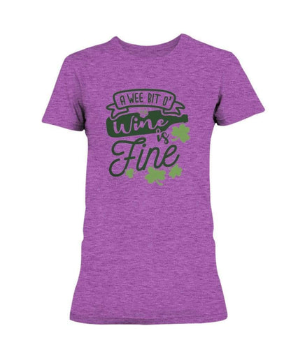 Shirts Hthr Rdnt Orchid / S Winey Bitches Co "A Wee Bit O' Wine Is Fine" Ladies Missy T-Shirt WineyBitchesCo