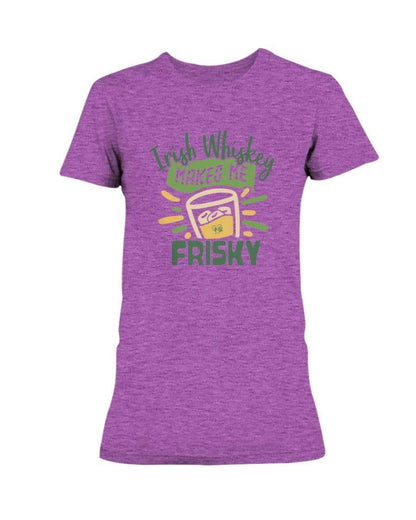 Shirts Hthr Rdnt Orchid / S Winey Bitches Co "Irish Whiskey Makes Me Frisky" Ladies Missy T-Shirt WineyBitchesCo