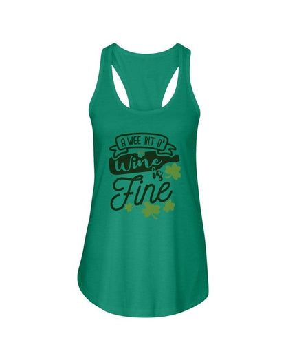 Shirts Kelly Green / XS Winey Bitches Co A Wee Bit O' Wine Is Fine" Ladies Racerback Tank Top* WineyBitchesCo