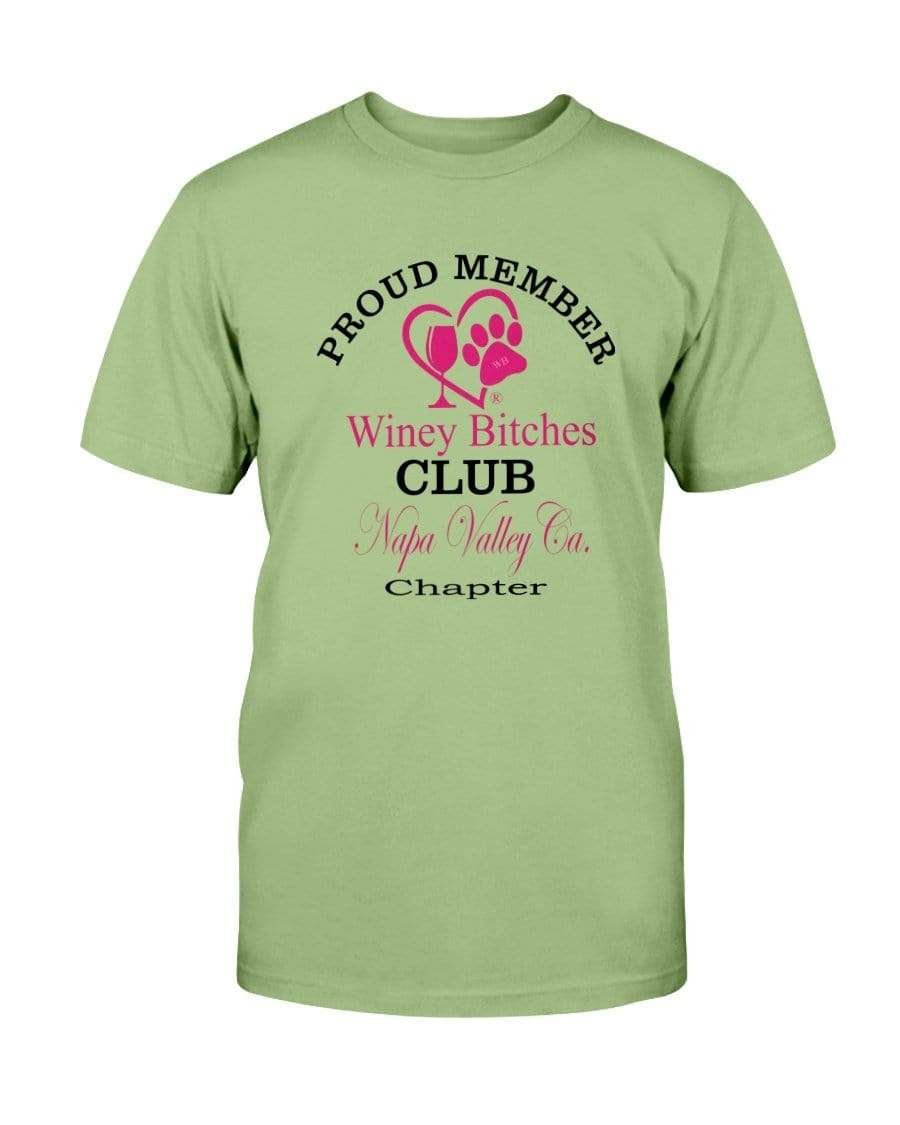 Shirts Kiwi / S Winey Bitches Club Proud Member- Napa Valley Ca Ultra Cotton T-Shirt WineyBitchesCo