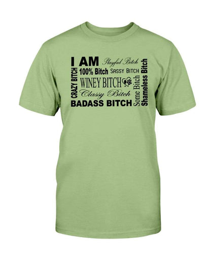 Shirts Kiwi / S Winey Bitches Co "I Am Bitch"-Black Letters-Ultra Cotton T-Shirt WineyBitchesCo