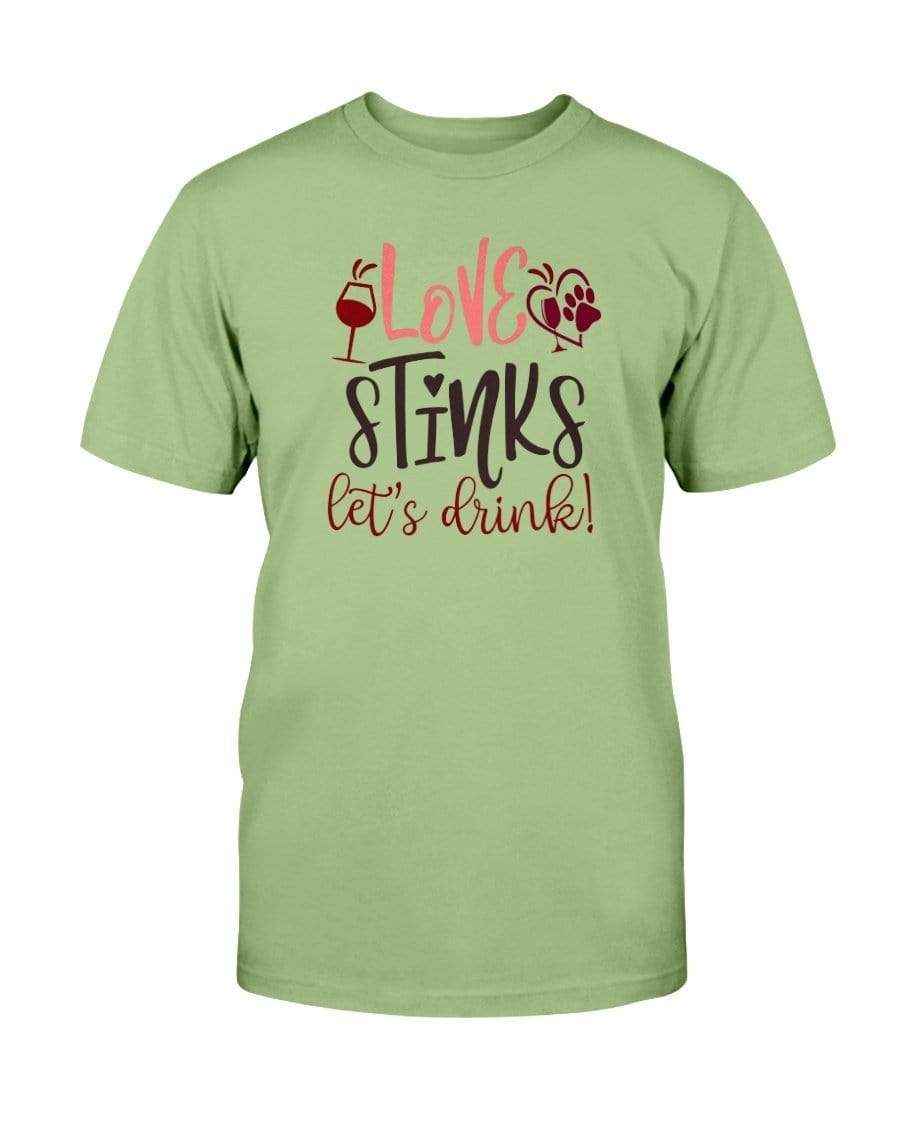 Shirts Kiwi / S Winey Bitches Co "Love Stinks Let's Drink" Ultra Cotton T-Shirt WineyBitchesCo