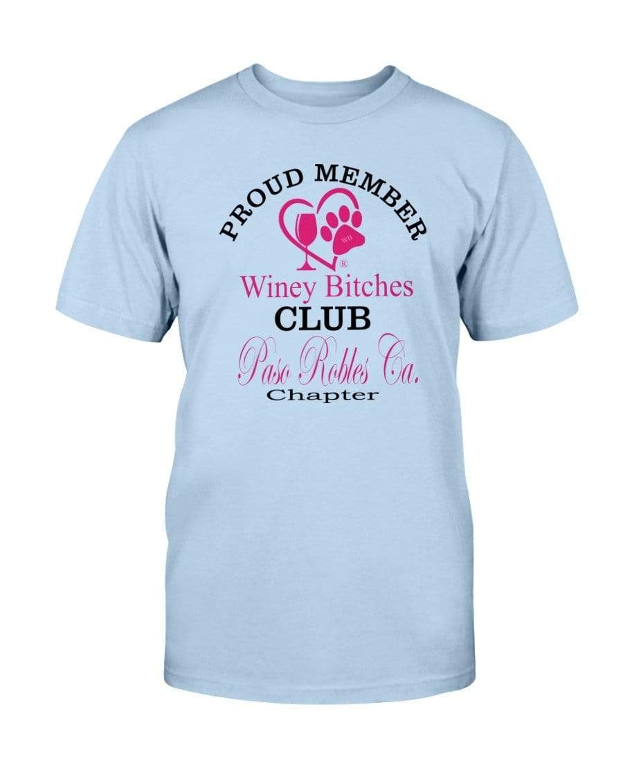 Shirts Light Blue / S Winey Bitches Club-Proud Member-Paso Robles Ca Chapter Ultra Cotton T-Shirt WineyBitchesCo