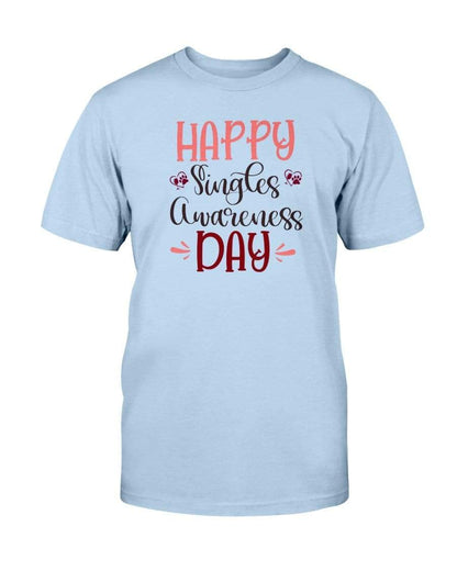 Shirts Light Blue / S Winey Bitches Co "Happy Single Awareness Day" Ultra Cotton T-Shirt WineyBitchesCo