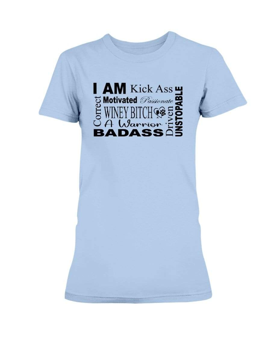 Shirts Light Blue / XS Winey Bitches Co "I Am Motivated" Black Lettering- Ultra Ladies T-Shirt WineyBitchesCo