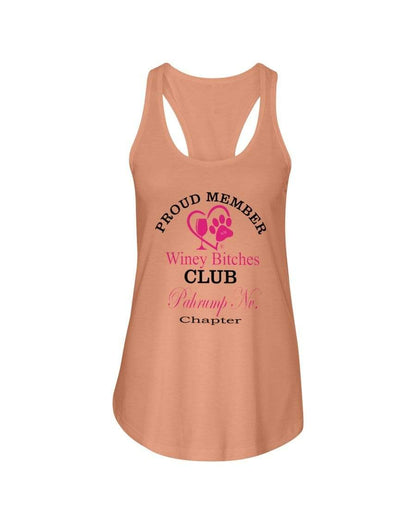 Shirts Light Orange / XS Winey Bitches Club Proud Member- Pahrump Nv Chapter Ladies Racerback Tank WineyBitchesCo