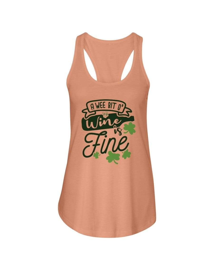 Shirts Light Orange / XS Winey Bitches Co A Wee Bit O' Wine Is Fine" Ladies Racerback Tank Top* WineyBitchesCo
