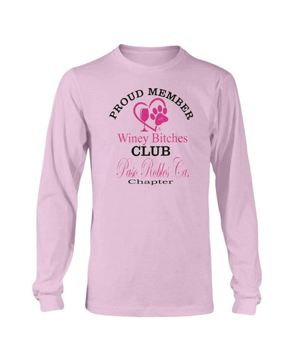 Shirts Light Pink / S Winey Bitches Club- Proud Member-Paso Robles Ca Chapter - Long Sleeve T-Shirt WineyBitchesCo