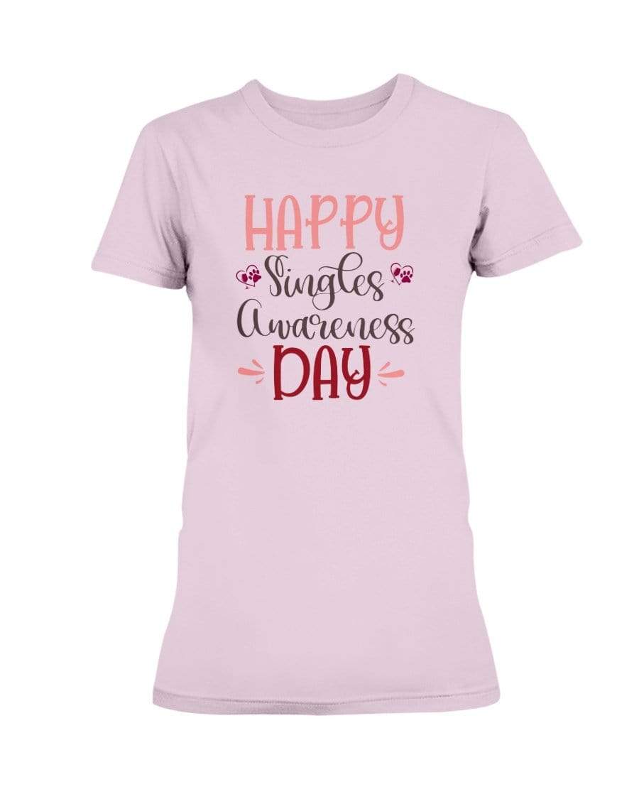 Shirts Light Pink / S Winey Bitches Co "Happy Single Awareness Day" Ladies Missy T-Shirt WineyBitchesCo