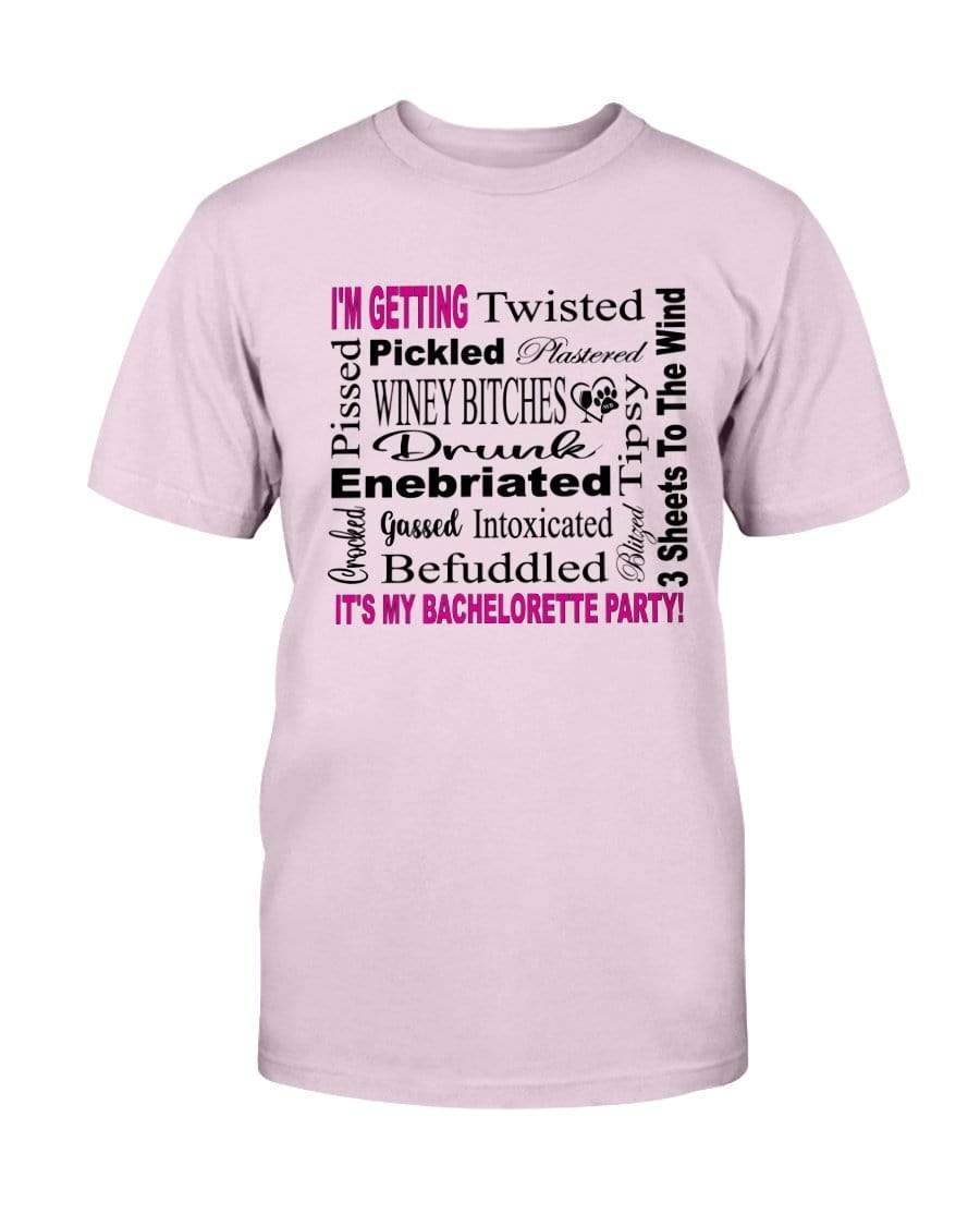 Shirts Light Pink / S Winey Bitches Co "I'm Getting...It's My Bachlorette Party" Ultra Cotton T-Shirt WineyBitchesCo