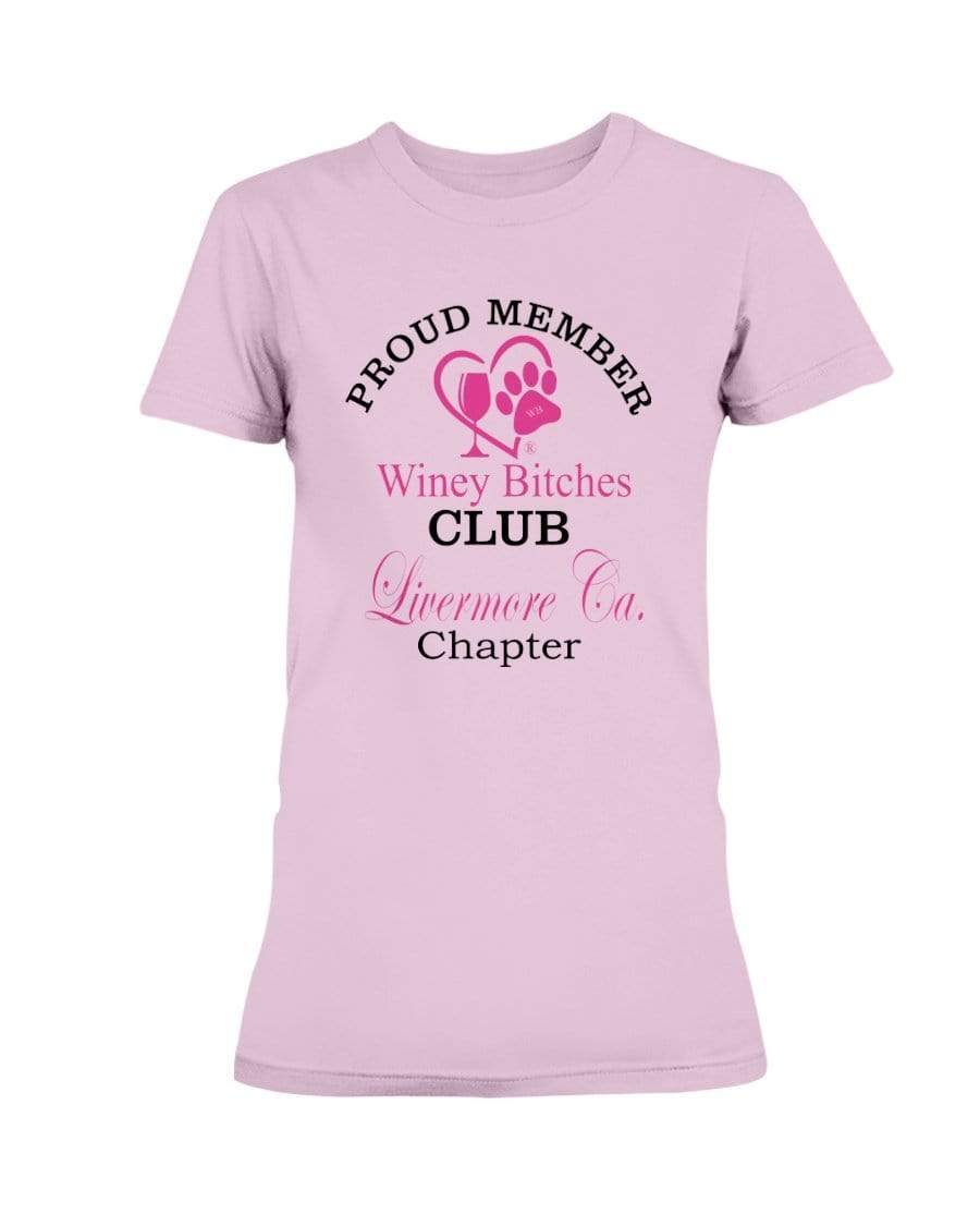 Shirts Light Pink / XS Winey Bitches Club Proud Member- Livermore Ca Ultra Ladies T-Shirt WineyBitchesCo