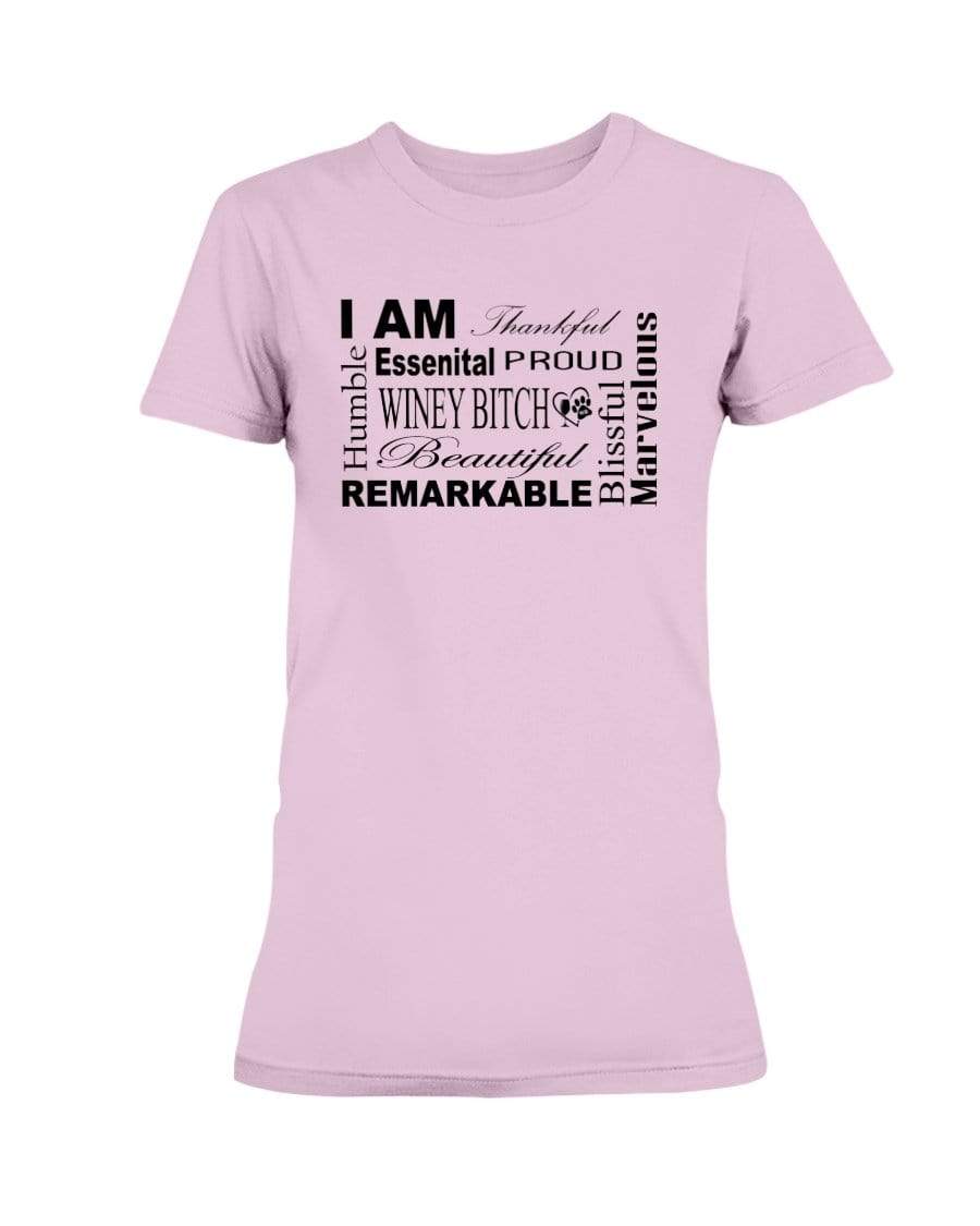 Shirts Light Pink / XS Winey Bitches Co "I Am Proud" Black Lettering- Ultra Ladies T-Shirt WineyBitchesCo