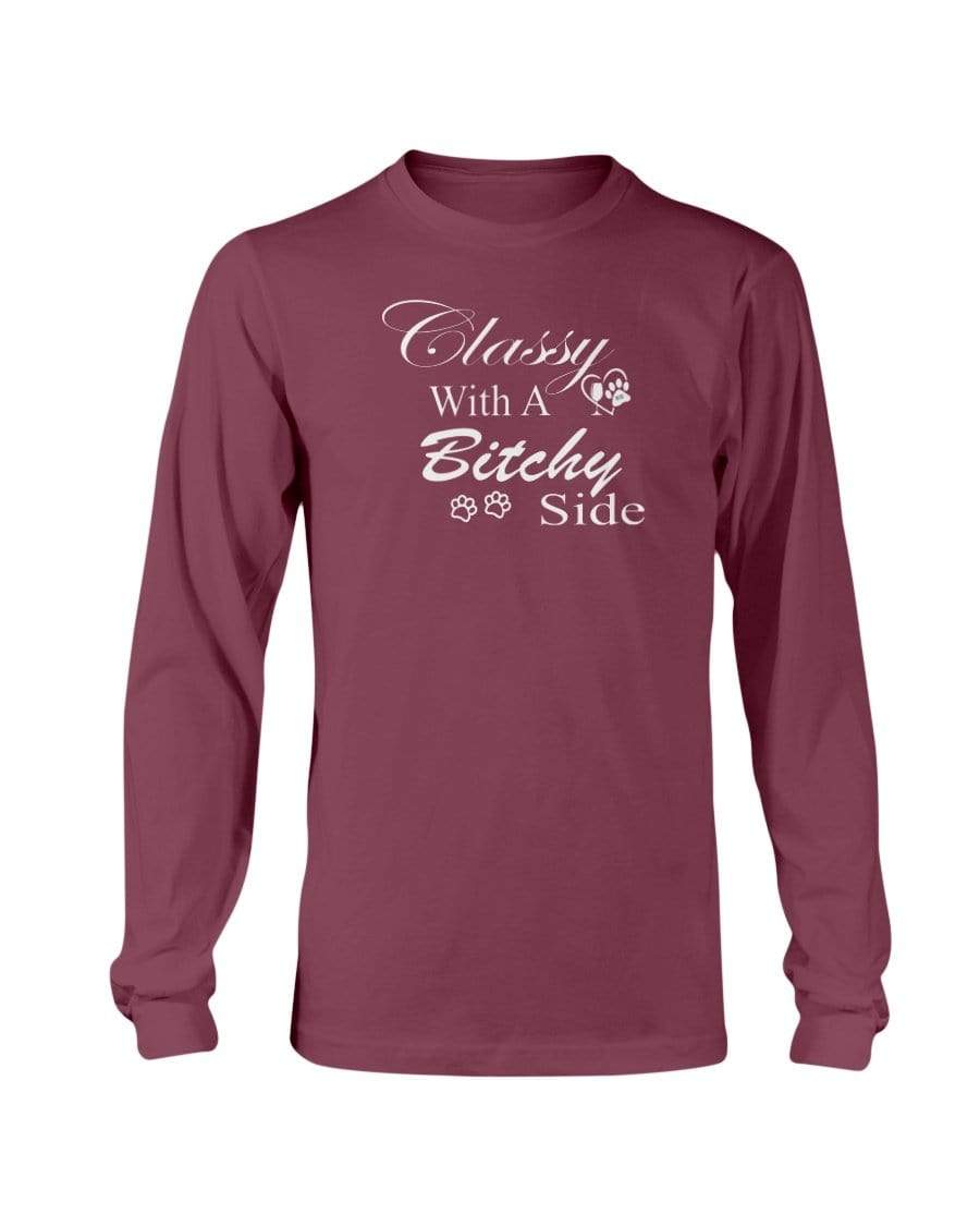 Shirts Maroon / S Winey Bitches Co "Classy with a Bitchy Side" White Letters Long Sleeve T-Shirt WineyBitchesCo
