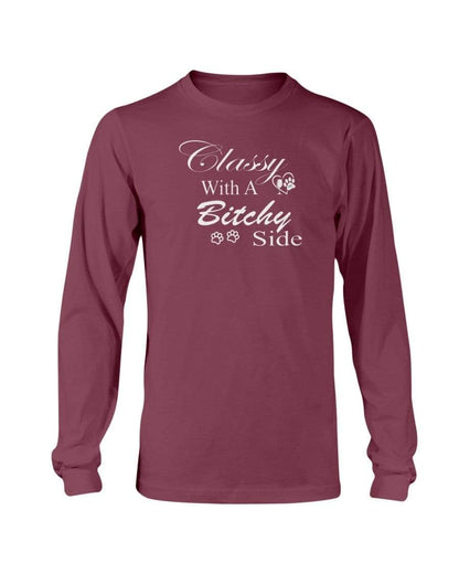 Shirts Maroon / S Winey Bitches Co "Classy with a Bitchy Side" White Letters Long Sleeve T-Shirt WineyBitchesCo