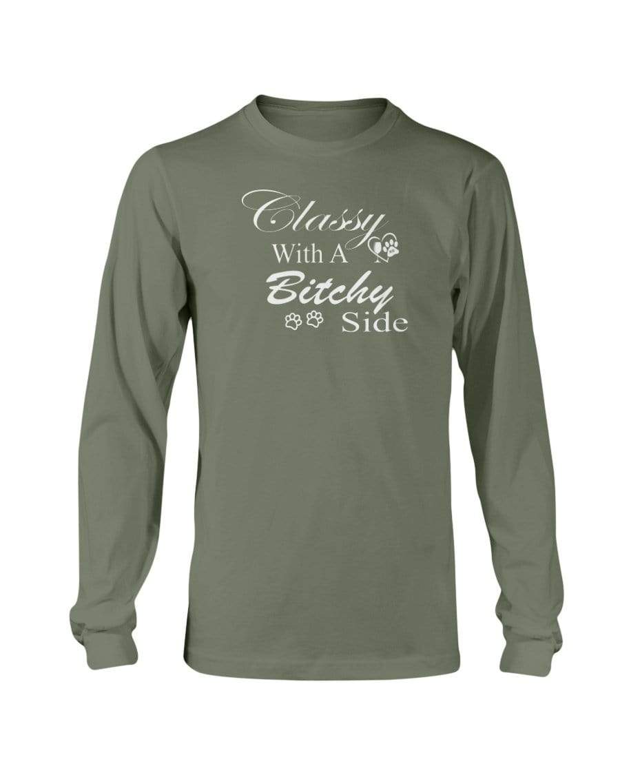 Shirts Military Green / S Winey Bitches Co "Classy with a Bitchy Side" White Letters Long Sleeve T-Shirt WineyBitchesCo