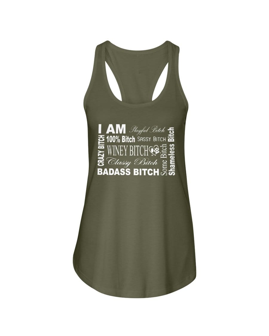 Shirts Military Green / XS Winey Bitches Co "I Am Bitch-White Letters" Ladies Racerback Tank WineyBitchesCo