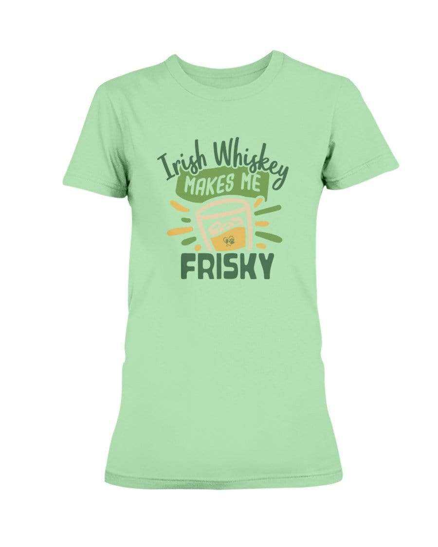 Shirts Mint Green / S Winey Bitches Co "Irish Whiskey Makes Me Frisky" Ladies Missy T-Shirt WineyBitchesCo