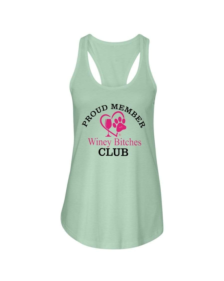 Shirts Mint / XS Winey Bitches Club- Proud Member Ladies Racerback Tank WineyBitchesCo