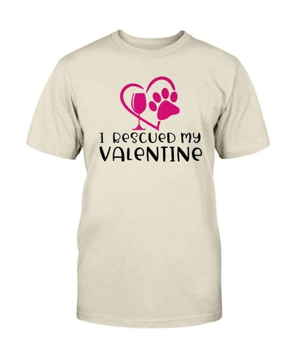 Shirts Natural / S Winey Bitches Co "I Rescued My Valentine" Ultra Cotton T-Shirt WineyBitchesCo