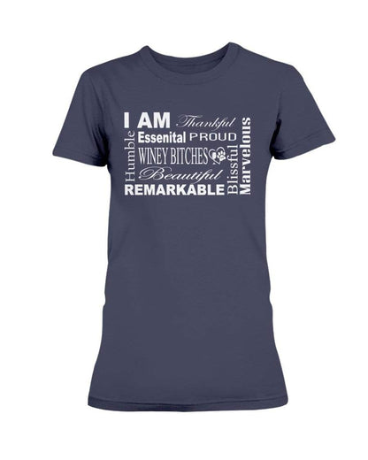 Shirts Navy / XS Winey Bitches Co "I Am Proud" White Lettering- Ultra Ladies T-Shirt WineyBitchesCo