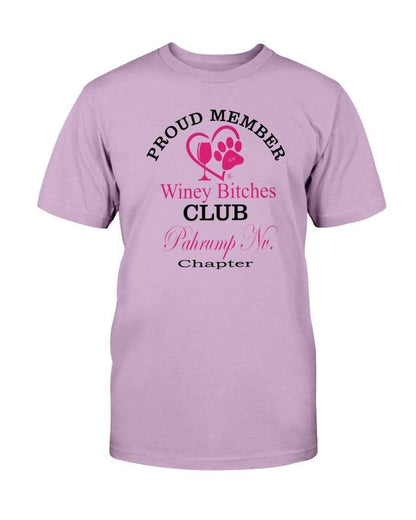 Shirts Orchid / S Winey Bitches Club- Proud Member-Pahrump Nv Chapter - Ultra Cotton T-Shirt WineyBitchesCo