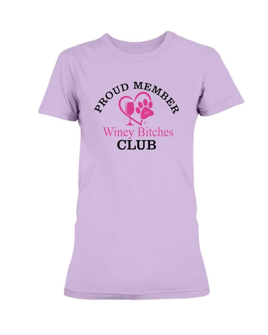 Shirts Orchid / XS Winey Bitches Club Proud Member-Ultra Ladies T-Shirt WineyBitchesCo