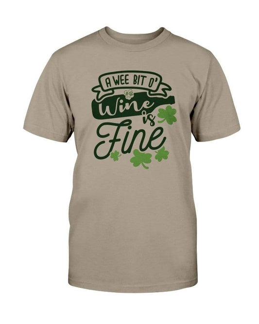 Shirts Prairie Dust / S Winey Bitches Co "A Wee Bit O' Wine Is Fine" Ultra Cotton T-Shirt WineyBitchesCo