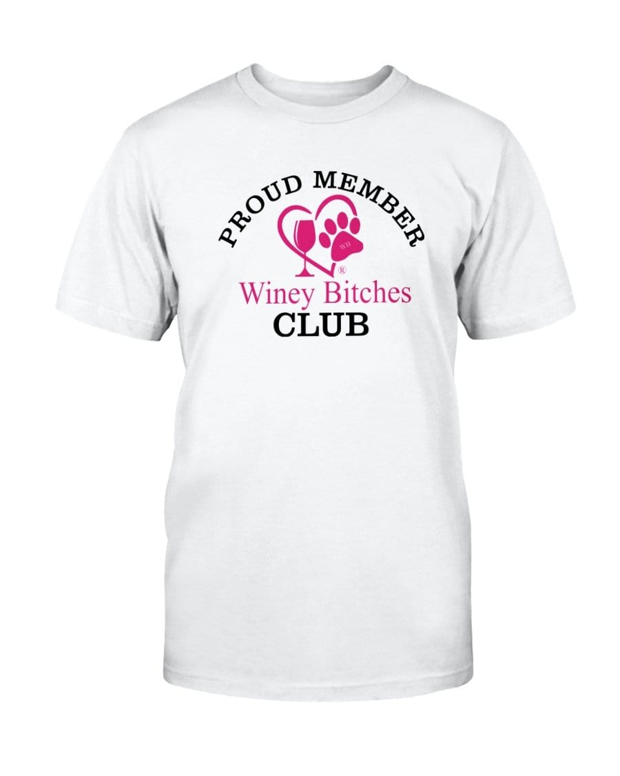 Shirts Prepared For Dye / S Winey Bitches Club Proud Member- Ultra Cotton T-Shirt WineyBitchesCo