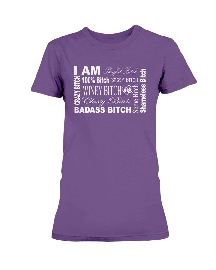 Shirts Purple / XS Winey Bitches Co "I Am Bitch-White Letters" Ultra Ladies T-Shirt WineyBitchesCo