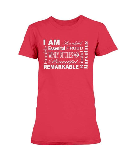 Shirts Red / XS Winey Bitches Co "I Am Proud" White Lettering- Ultra Ladies T-Shirt WineyBitchesCo