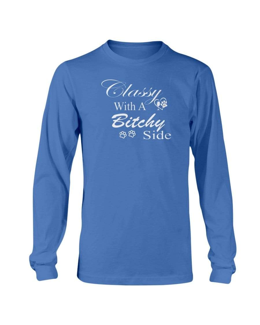 Shirts Royal Blue / S Winey Bitches Co "Classy with a Bitchy Side" White Letters Long Sleeve T-Shirt WineyBitchesCo