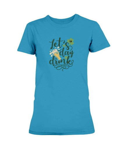 Shirts Sapphire / S Winey Bitches Co "Let's Day Drink" Ladies Missy T-Shirt WineyBitchesCo