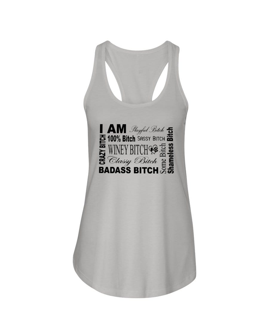 Shirts Silver / XS Winey Bitches Co "I Am Bitch"-Black Letters- Ladies Racerback Tank WineyBitchesCo