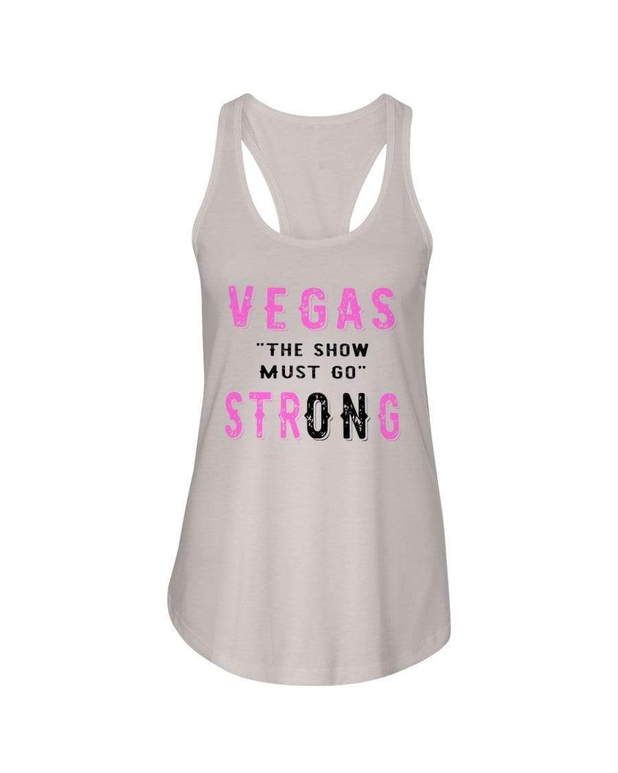 Shirts Silver / XS Winey Bitches Co "Vegas the show must go strONg" Ladies Racerback Tank-Pink lttrs WineyBitchesCo