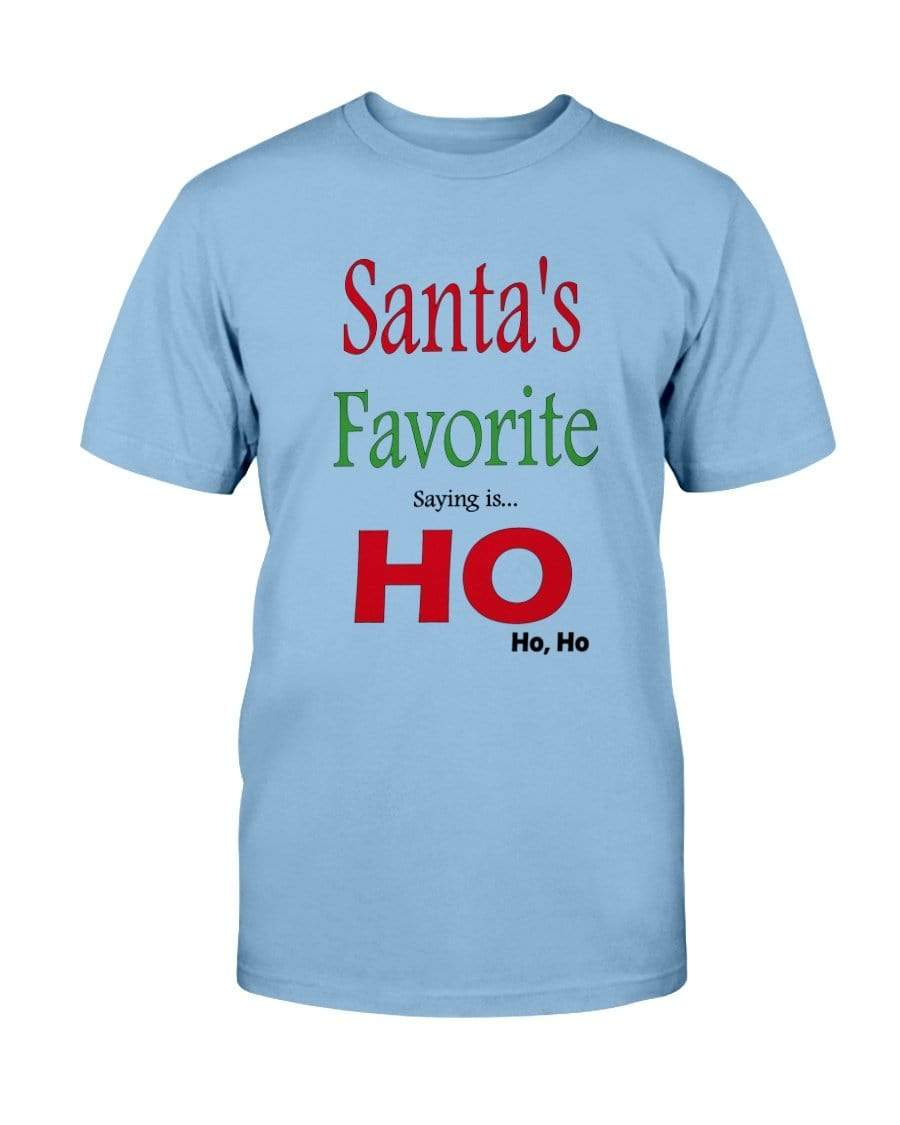 Shirts Sky / S Winey Bitches Co "Santa's Favorite Saying" Ultra Cotton T-Shirt WineyBitchesCo