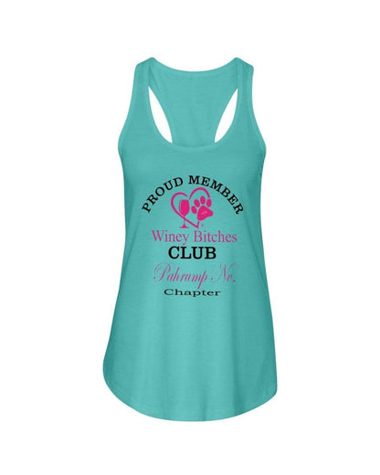 Shirts Tahiti Blue / XS Winey Bitches Club Proud Member- Pahrump Nv Chapter Ladies Racerback Tank WineyBitchesCo
