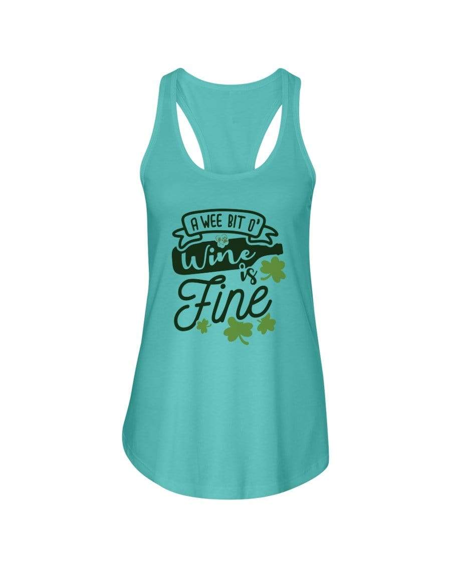 Shirts Tahiti Blue / XS Winey Bitches Co A Wee Bit O' Wine Is Fine" Ladies Racerback Tank Top* WineyBitchesCo