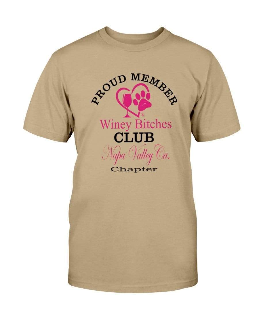 Shirts Tan / S Winey Bitches Club Proud Member- Napa Valley Ca Ultra Cotton T-Shirt WineyBitchesCo