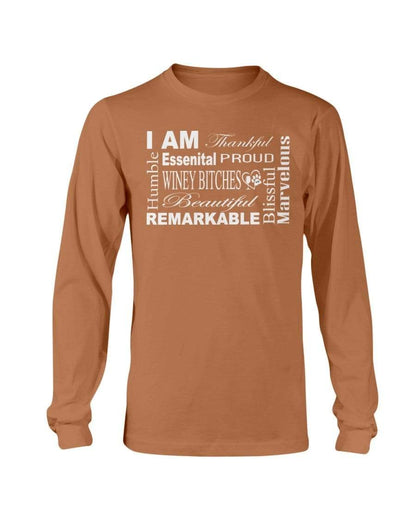 Shirts Texas Orange / S Winey Bitches Co "I Am Proud" White Lettering- Long Sleeve T-Shirt WineyBitchesCo