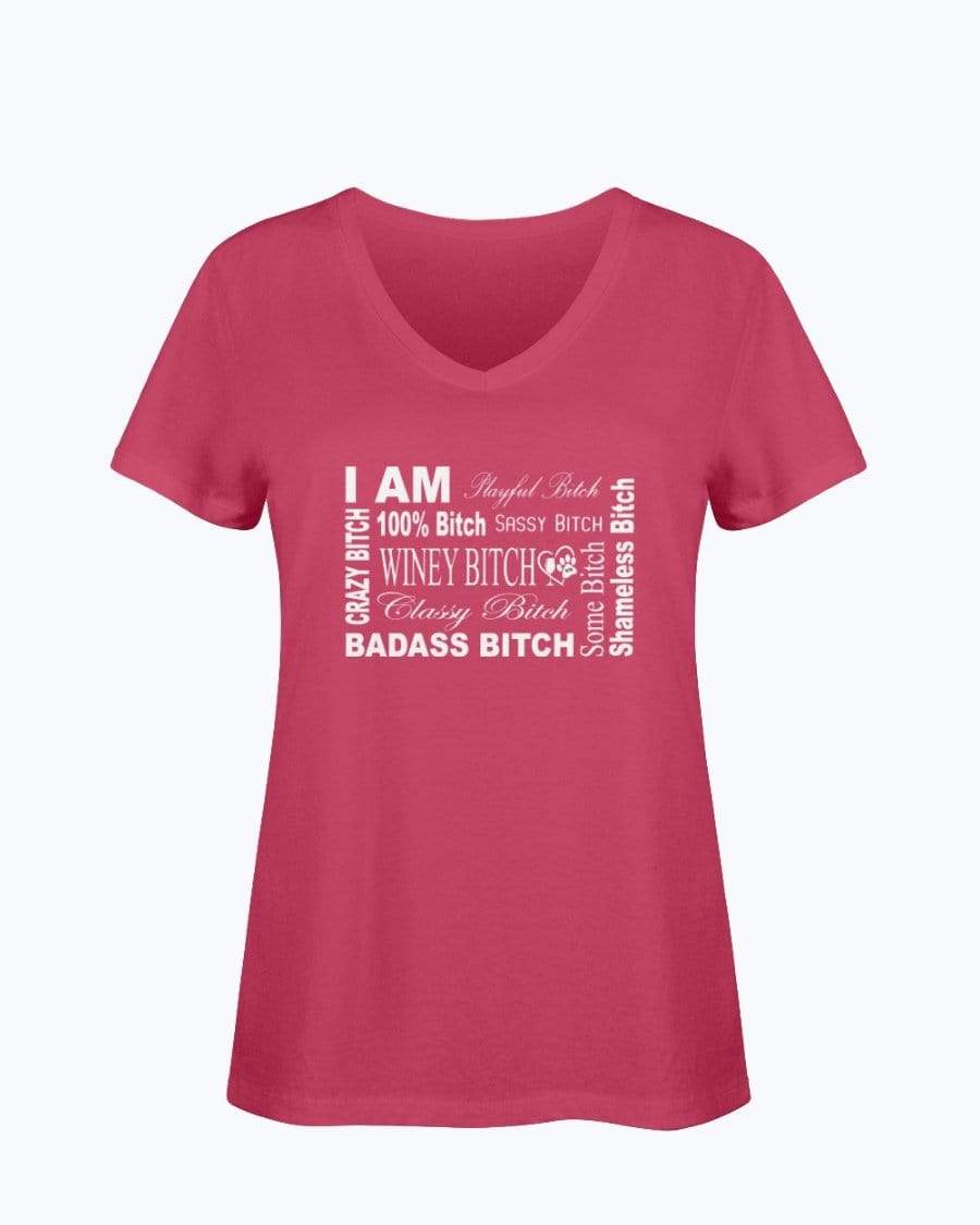Shirts True Red / S Winey Bitches Co "I Am Bitch-White Letters" Ladies HD V Neck T WineyBitchesCo