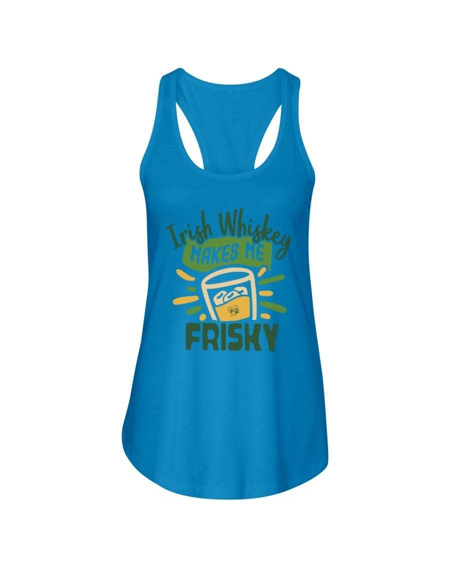 Shirts Turquoise / XS Winey Bitches Co  "Irish Whiskey Makes Me Frisky" Ladies Racerback Tank Top* WineyBitchesCo