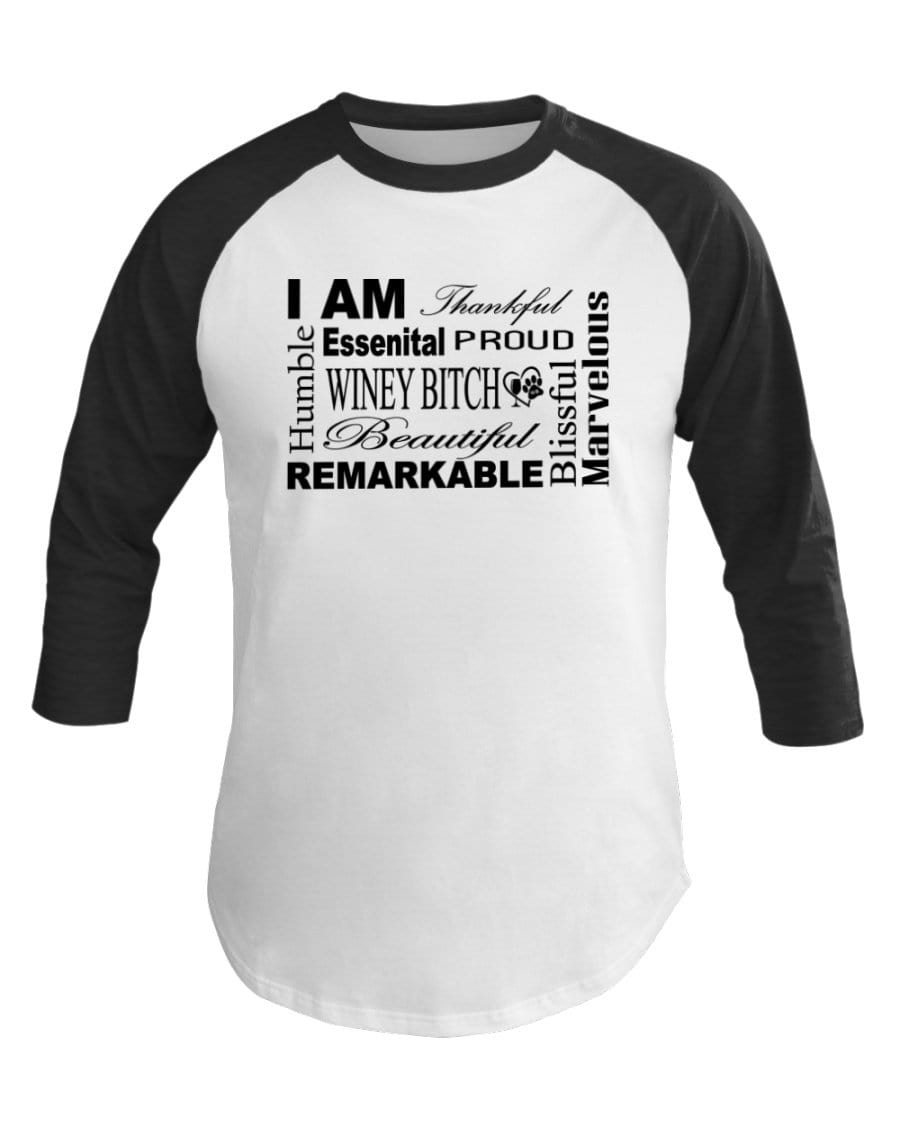 Shirts White/Hth Black / XS Winey Bitches Co "I Am Proud" Black Lettering- 3/4 Sleeve Raglan Shirt WineyBitchesCo