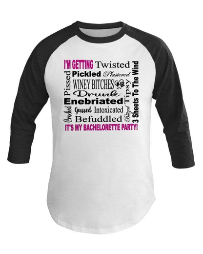 Shirts White/Hth Black / XS Winey Bitches Co "I'm Getting...It's My Bachlorette Party" 3/4 Sleeve Raglan Shirt WineyBitchesCo